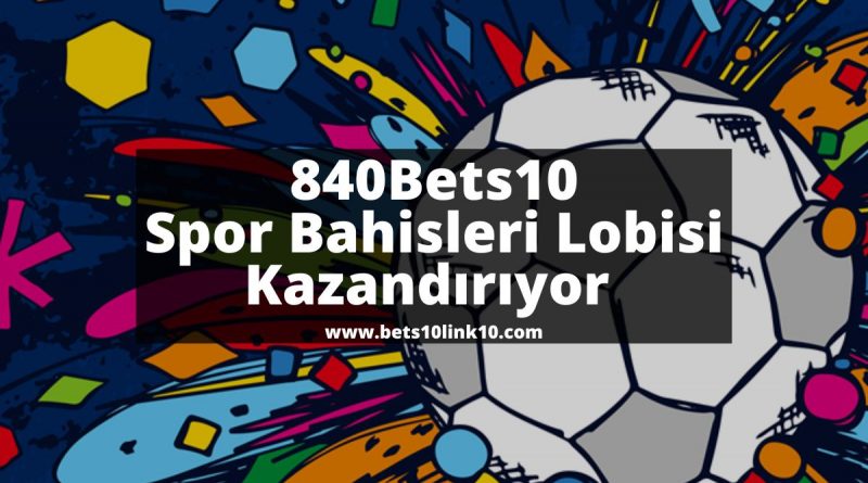 840Bets10-bets10giris-bets10-bets10link10