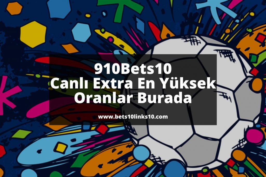 910Bets10-bets10oyunlar-bets10