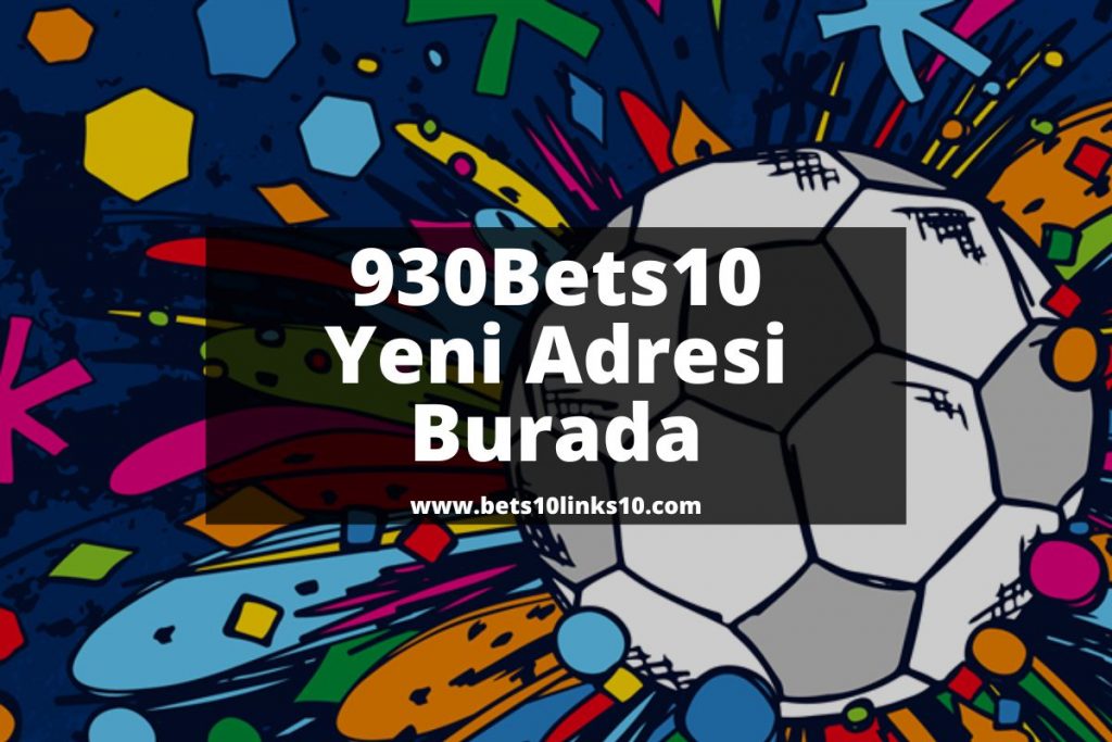930Bets10-bets10oyunlar-bets10links10