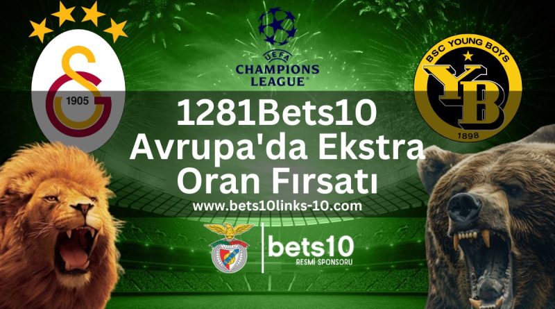 1280Bets10-galatasaray-youngboys-bets10links